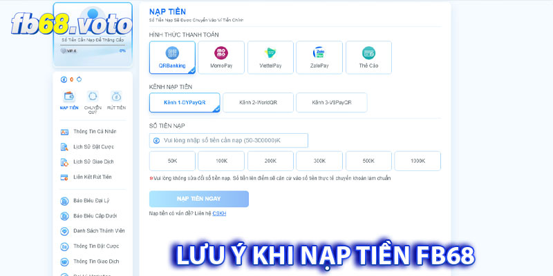 Các yếu tố quan trọng cần lưu ý khi nạp tiền FB68